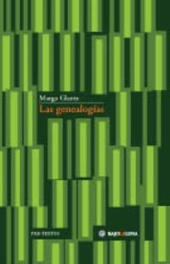 Las genealogías - Margo Glantz - Libro