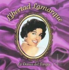 Libertad Lamarque - La dama del tango - CD