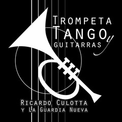 Trompeta, tango y gitarras - Ricardo Culotta - CD