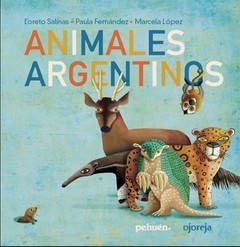 Animales argentinos - Paula Fernández / Marcela López - Libro