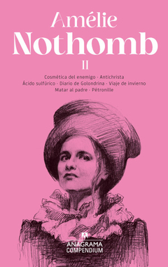 Amélie Nothomb II - Amélie Nothomb