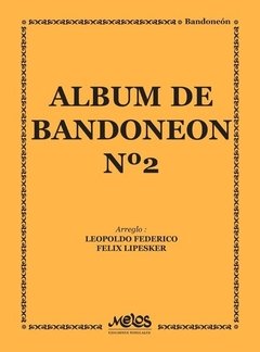 Album de bandoneón N° 2 - Varios Autores - Libro ( Partituras )