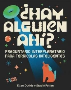 ¿Hay alguien ahí? - Ellen Duthie / Studio Patten (Ilustraciones)