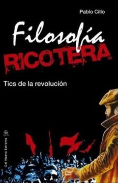 Filosofía Ricotera - Pablo Cillo - Libro