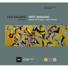 Lilia Salsano - Virtú Maragno - Obra integral para piano - CD