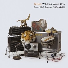 Wilco - What´s Your 20? Essential Tracks 1994 - 2014 ( 2 CDs )