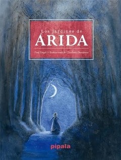 Los jardines de Árida - Paul Biegel - Libro