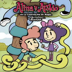 Alina y Aroldo en la Convención de Magia - Max Aguirre