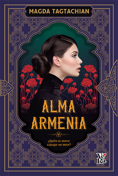 Alma armenia - Magda Tagtachian - Libro