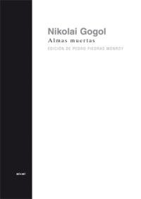 Almas muertas - Nikolái V. Gogol - Libro