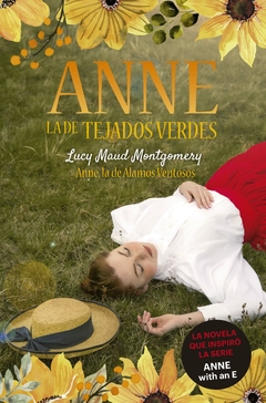 Anne, la de tejados verdes 4 - Anne la de álamos ventosos - Lucy Maud Montgomery