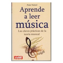 Aprende a leer música - Peter Nickols - Libro