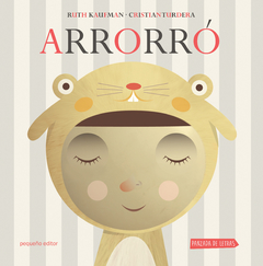 Arrorró - Ruth Kaufman / Cristian Turdera - Libro
