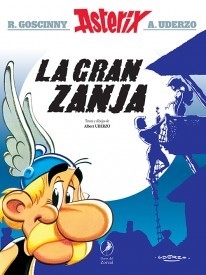 Asterix - La gran zanja - Libro 25 - Albert Uderzo (autor e ilustrador)