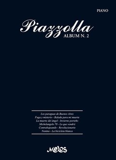 Astor Piazzolla - Piazzolla Album 2 ( Partituras - Piano )