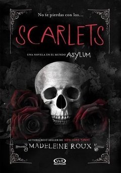 Scarlets - Madeleine Roux - Libro