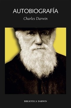 Autobiografía - Charles Darwin - Libro