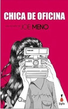 Chica de oficina - Joe Meno - Libro