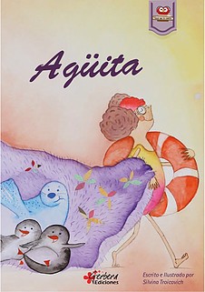 Agüita - Silvina Troicovich (Tipografía OpenDyslexic) - Libro