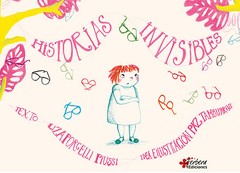 Historias invisibles - Liza Porcelli Piussi (Tipografía OpenDyslexic) - Libro