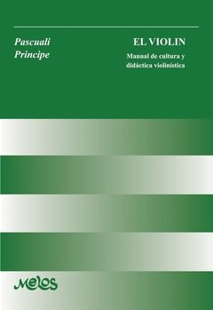 El violín - Giulio Pasquali / Remy Principe - Libro