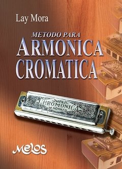 Método para armónica cromática - Lay Mora - Libro