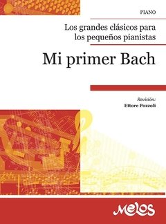 Mi primer Bach - Johann S. Bach - Libro ( Partituras )