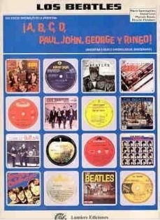 ¡A, B, C, D, Paul, John, George y Ringo! - Sus discos originales en Argentina