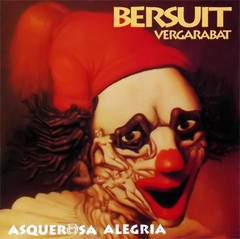 Bersuit Vergarabat - Asquerosa alegría - CD