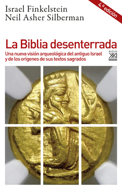 La Biblia desenterrada - Israel Finkelstein / Neil Asher Silberman