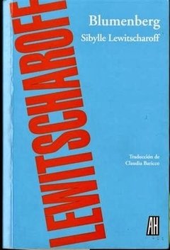 Blumenberg - Sibylle Lewitscharoff - Libro