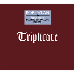 Bob Dylan - Triplicate - 3 CD