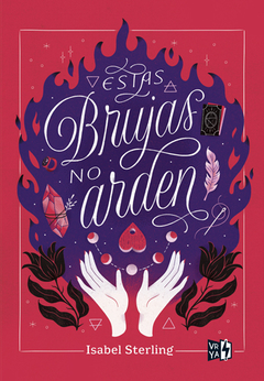 Estas brujas no arden - Isabel Sterling - Libro