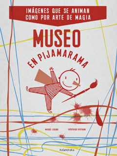 Museo en Pijamarama - Michaël Leblond - Libro