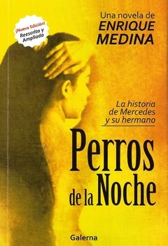 Perros de la noche - Enrique Medina - Libro