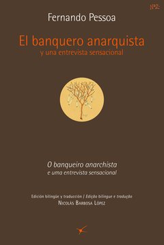 El banquero anarquista y una entervista sensacional - Fernando Pessoa - Libro