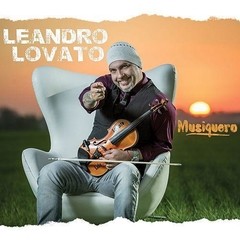 Leandro Lovato - Musiquero - CD