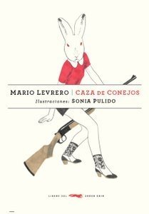 Caza de conejos - Mario Levrero - Libro