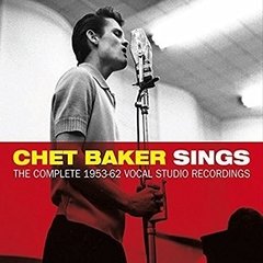 Chet Baker sings - The Complete 1953-62 Vocal Studio Recordings ( 3 CD )