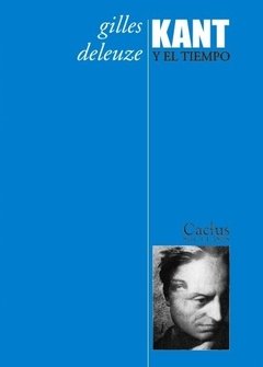 Kant y el tiempo - Gilles Deleuze - Libro