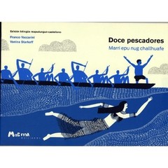 Doce pescadores (Marri epu nug challhuafe) - Franco Vaccarini / Vanina Starkoff - Libro