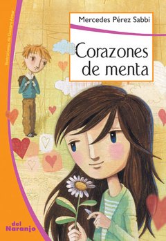 Corazones de menta - Mercedes Pérez Sabbi - Libro