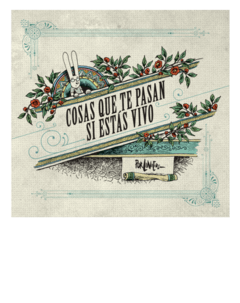 Cosas que te pasan si estás vivo - Liniers - Libro