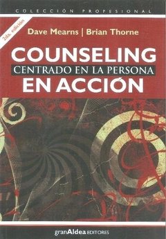 Counseling centrado en la persona - Dave Mearns / Brian Thorne - Libro