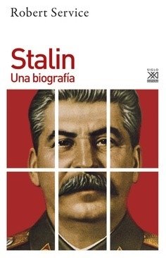 Stalin - Una biografía - Robert Service - Libro