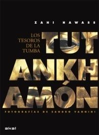 Tutankhamon - Los tesoros de la tumba - Libro