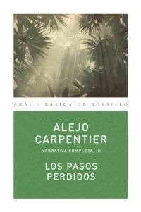 Los pasos perdidos - Alejo Carpentier - Libro