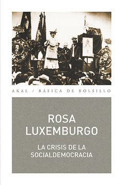 La crisis de la socialdemocracia - Rosa Luxemburgo - Libro