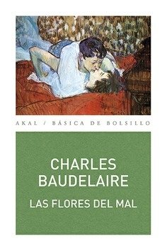 Las flores del mal - Charles Baudelaire - Libro (edición 2017)