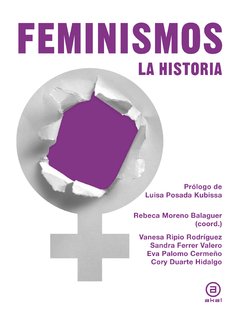 Feminismos - La historia - Varios autores - Libro